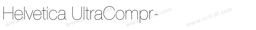 Helvetica UltraCompr字体转换